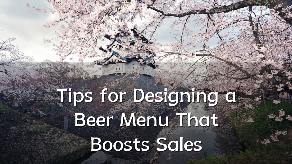 Tips for Designing a Beer Menu That Boosts Sales